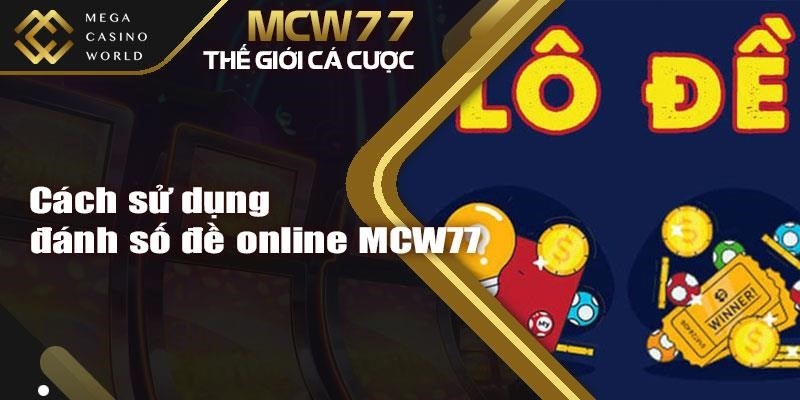 Cách sử dụng đánh số đề online MCW77