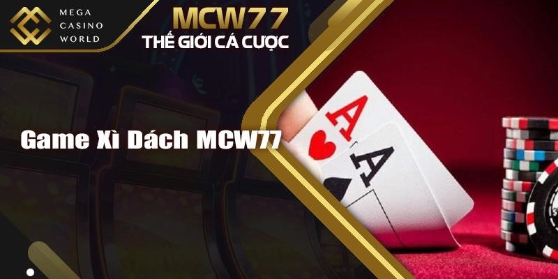Game Xì Dách MCW77